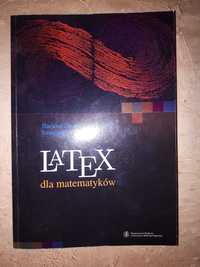 LATEX dla matematyków Ziemkiewicz Karłowska-Pik