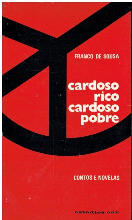 10166 Cardoso rico Cardoso pobre de Franco de Sousa/Autografado