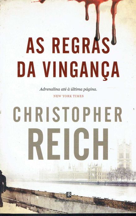 16270

As Regras da Vingança
de Christopher Reich