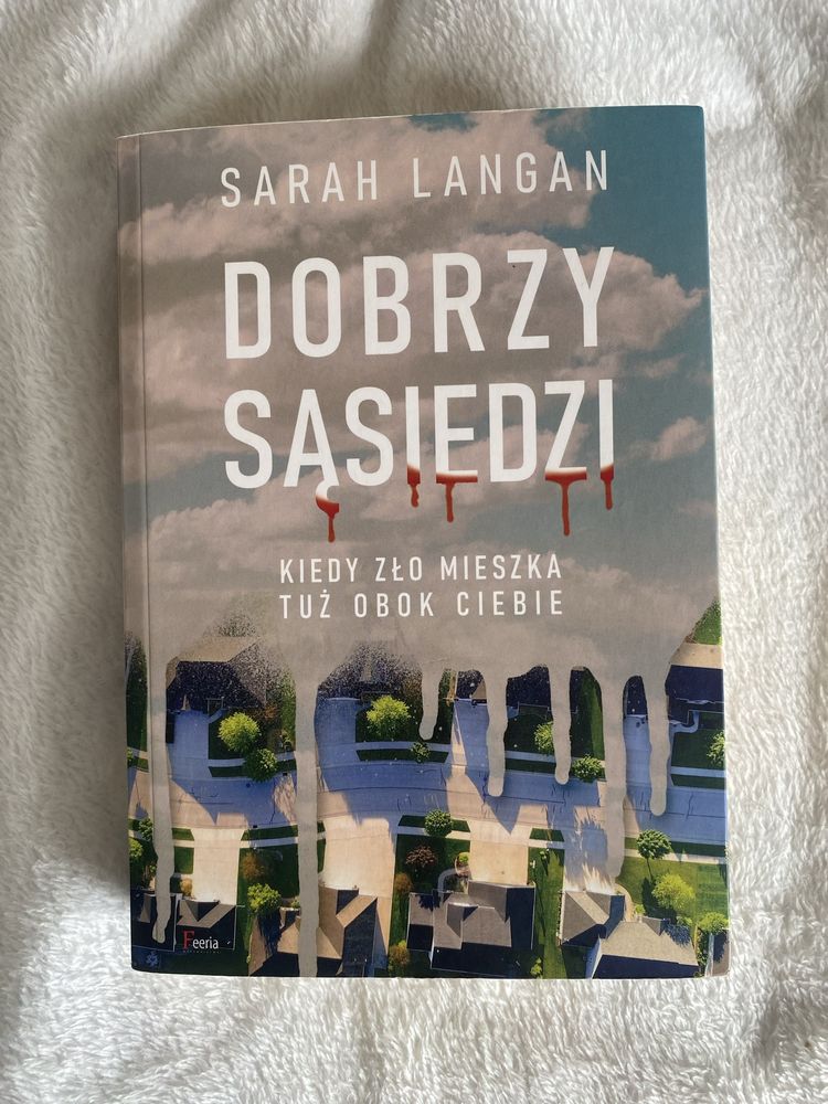 Książka: Dobrzy sąsiedzi autorstwa S. Langan