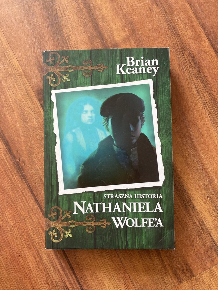 Straszna historia Nathaniela Wolfe’a