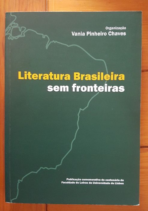 Vania Pinheiro Chaves (org.) - Literatura Brasileira sem fronteiras