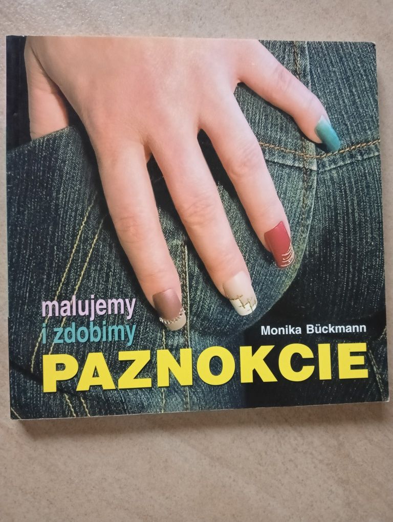 Książka malujemy i zdobimy paznokcie