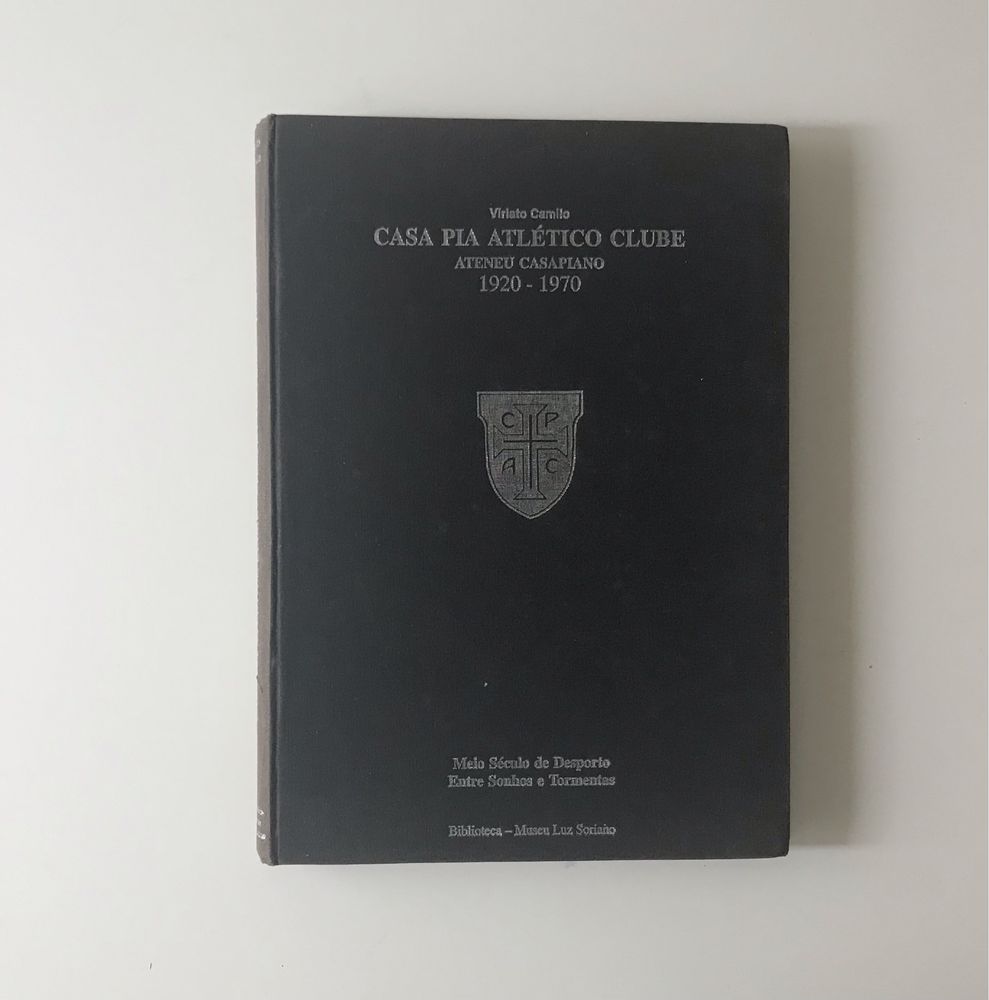Vendo Lote de livros Casa Pia de Lisboa e Casa Pia Atlético Clube