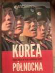 Korea Północna. Tajna misja w kraju wielkiego blefu. John Sweeney