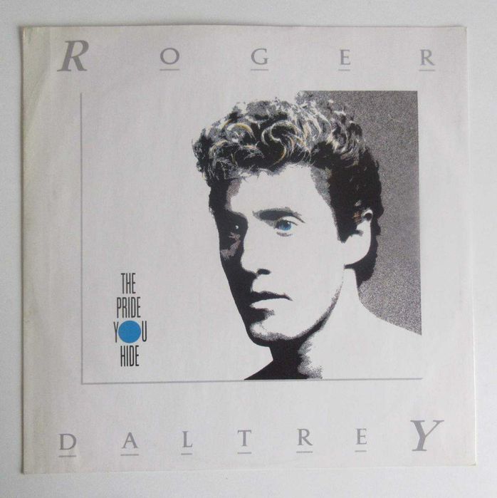 ROGER DALTREY - The Pride You Hide (Máxi Single)