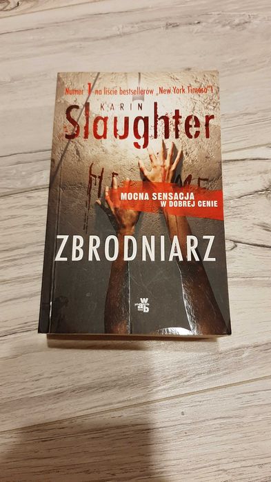 Karin Slaughter - Zbrodniarz