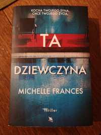 Ta dziewczyna Michelle Frances