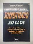 Livro - Sobrevivendo aos Caos (portes em correio editorial incluidos)
