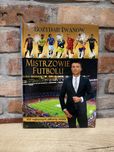 Bożydar Iwanow Mistrzowie Futbolu