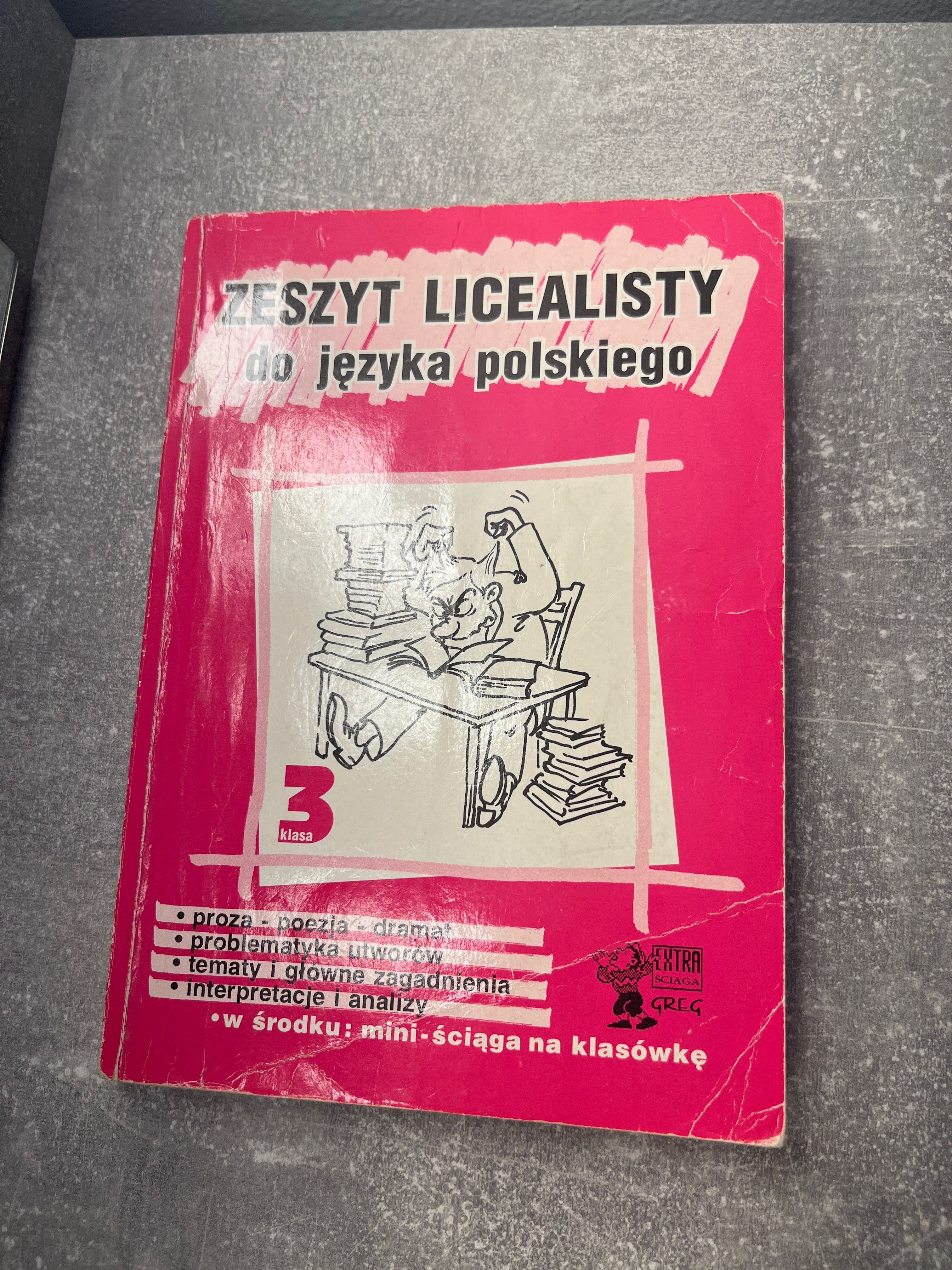 Zeszyt licealisty do języka polskiego - klasa 3 - GREG 1998