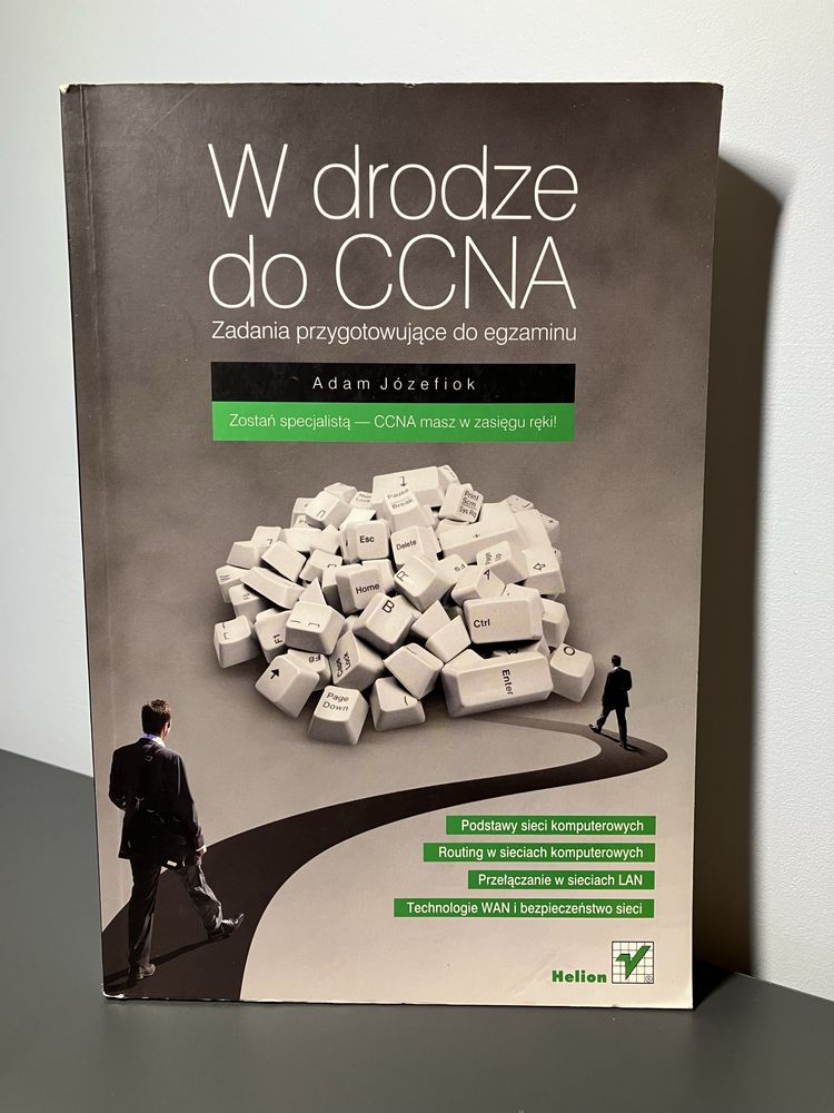 W drodze do CCNA - Adam Józefiok - ICND1 / ICND2