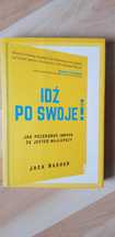 książka / poradnik 'Idź po swoje' Jack Nasher