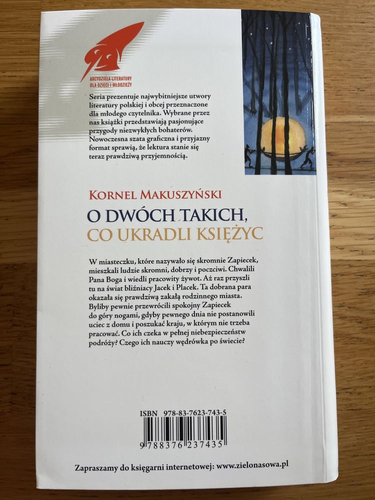 O dwóch co ukradli księżyc. Kornel makuszynski