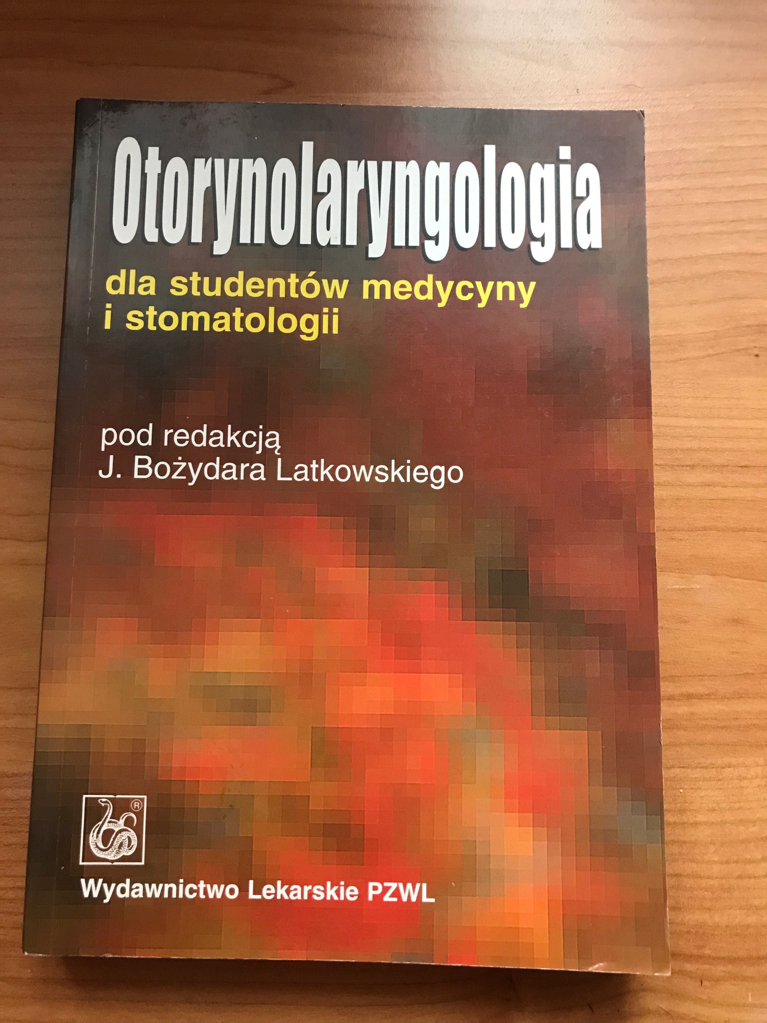 Otorynolaryngologia dla studentów medycyny i stomatologii