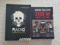 Jakub Żulczyk - Radio Armageddon + Zrób mi jakąś krzywdę