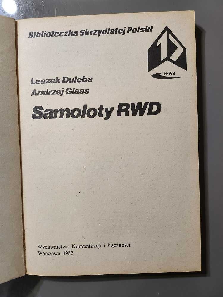 Samoloty RWD Leszek Dulęba