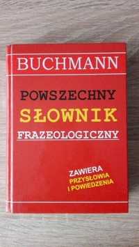 Powszechny Słownik Frazeologiczny BUCHMANN