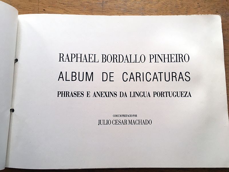 Album de caricaturas - Raphael Bordallo Pinheiro [RARIDADE]