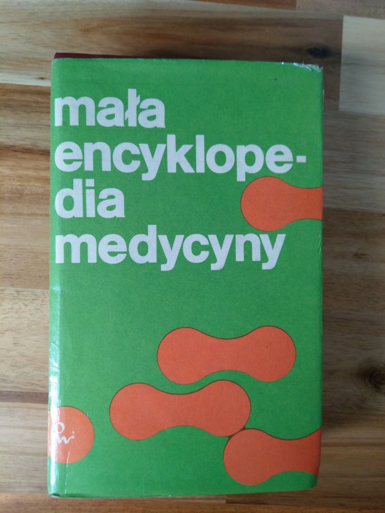 Mała encyklopedia medycyny tom II i III