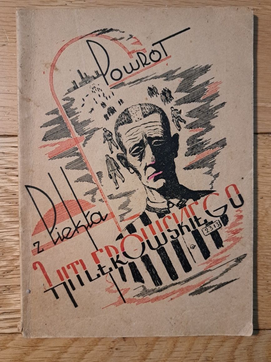 Powrót z piekła hitlerowskiego Gładysz