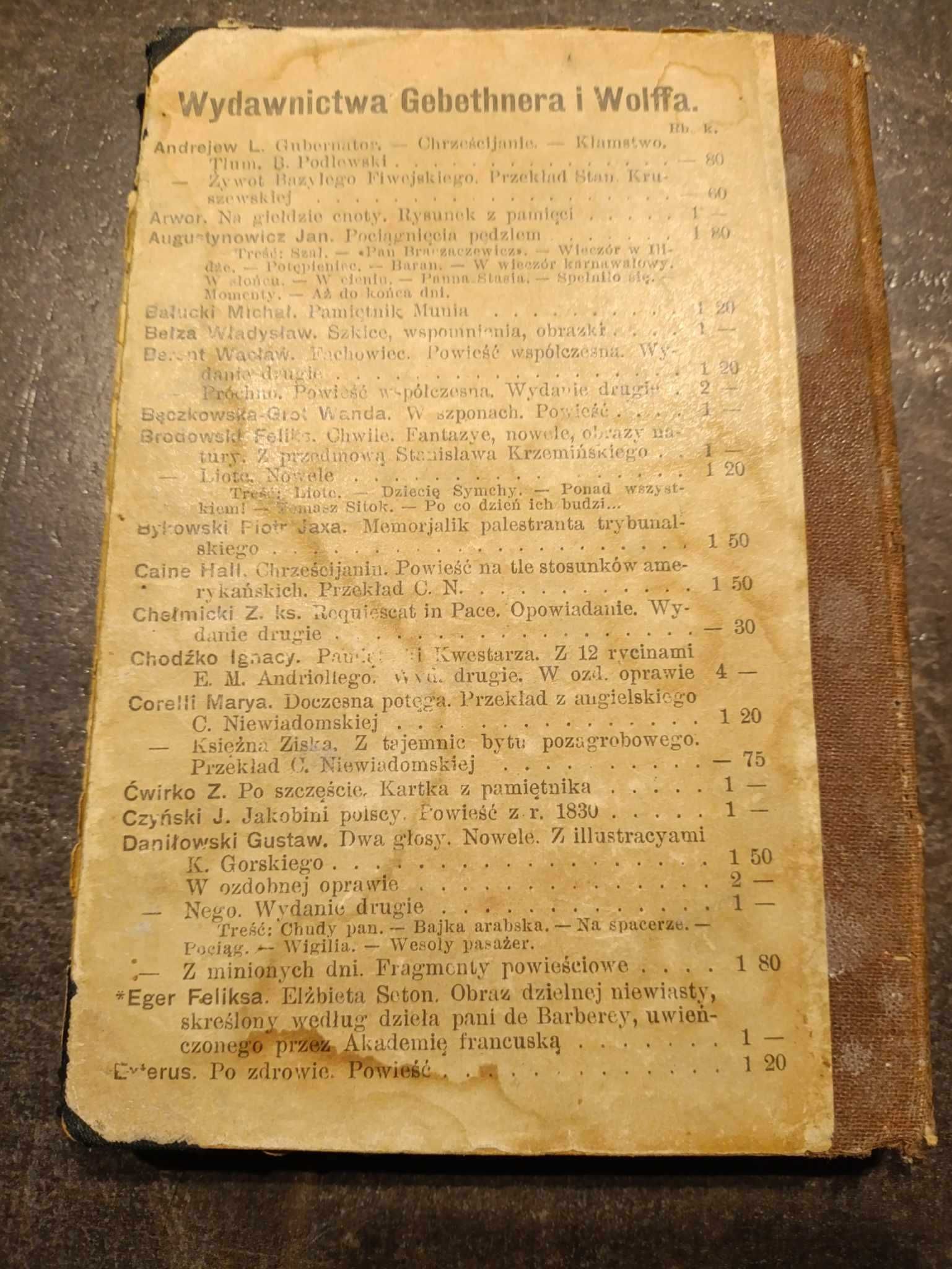 Dwie łąki - Henryk Sienkiewicz Wydanie I z 1908 roku UNIKAT