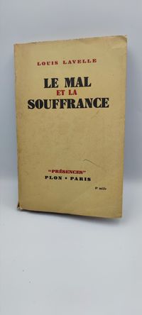 Livro- Ref CxB - Louis Lavelle - Le Mal et La Souffrance