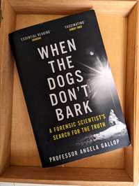 Книга When The Dogs Dont Bark: Angela Gallop (Nonfiction)