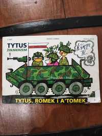 Komiks Tytus Romek i Atomek H.J. Chmielewski ksiąg IV Tytus żołnierzem