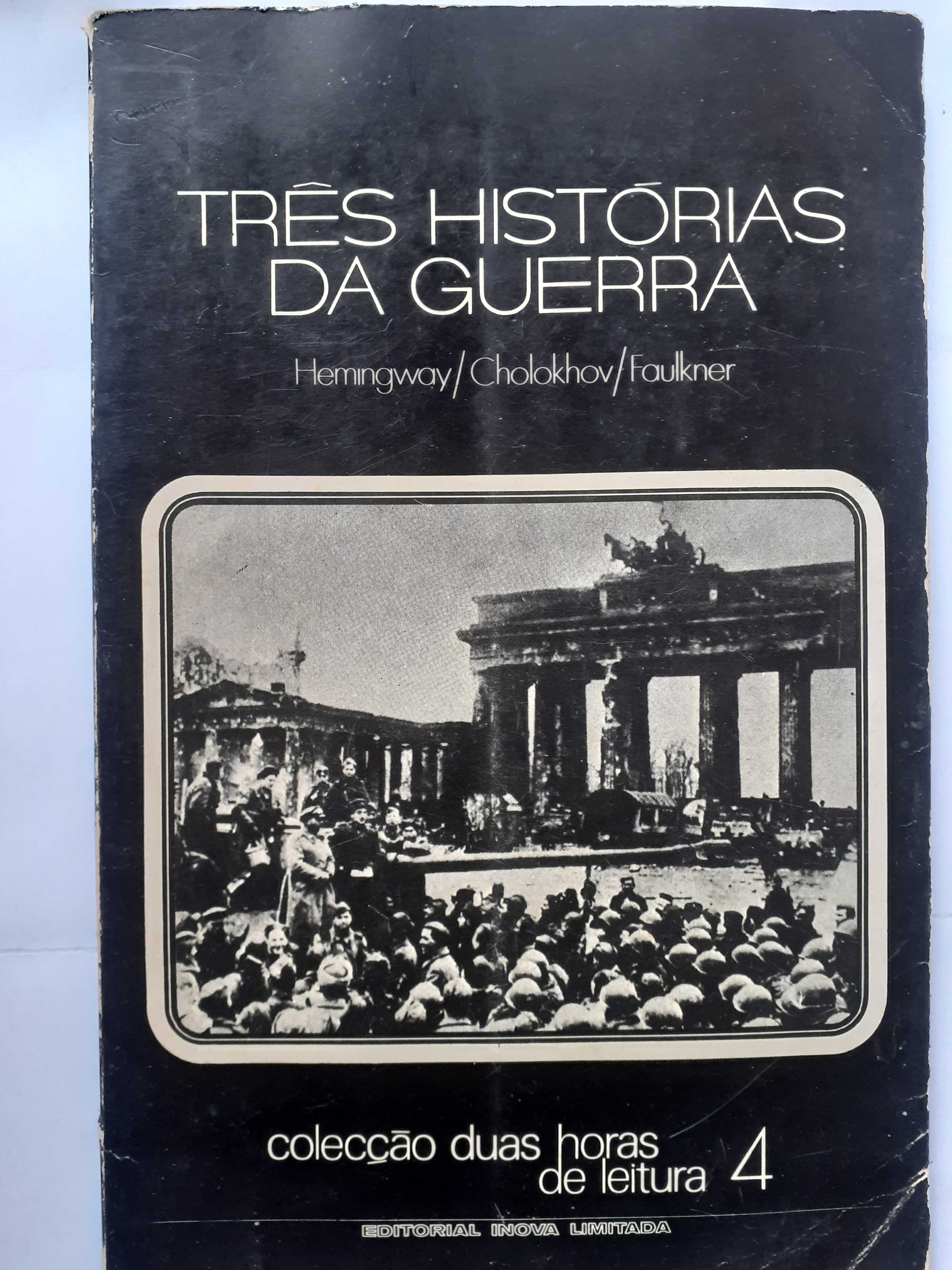 Três Histórias da Guerra