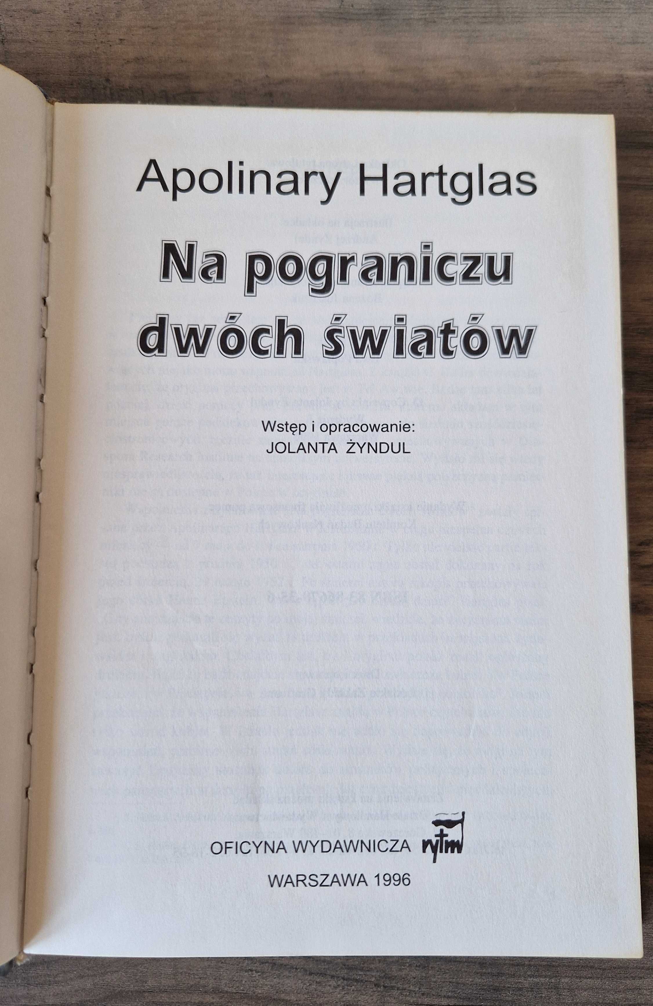 Na pograniczu dwóch światów Apolinary Hartglas