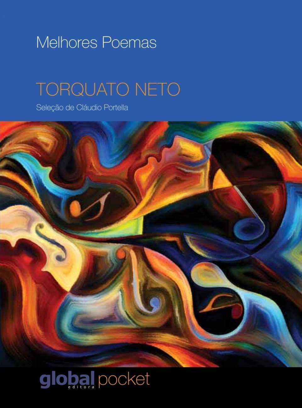 Poesias de Mario Quintana, Torquato Neto e Alexandre oneil