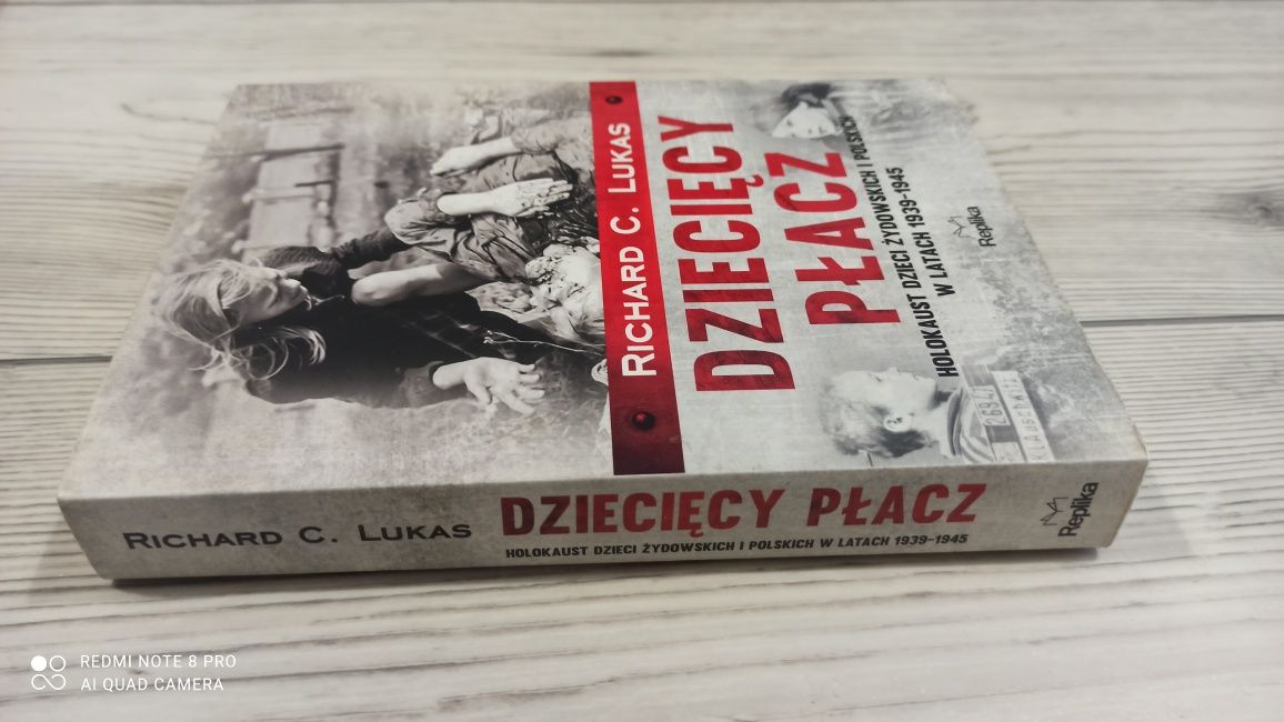 Książka Dziecięcy płacz. Holokaust dzieci - R. C. Lukas