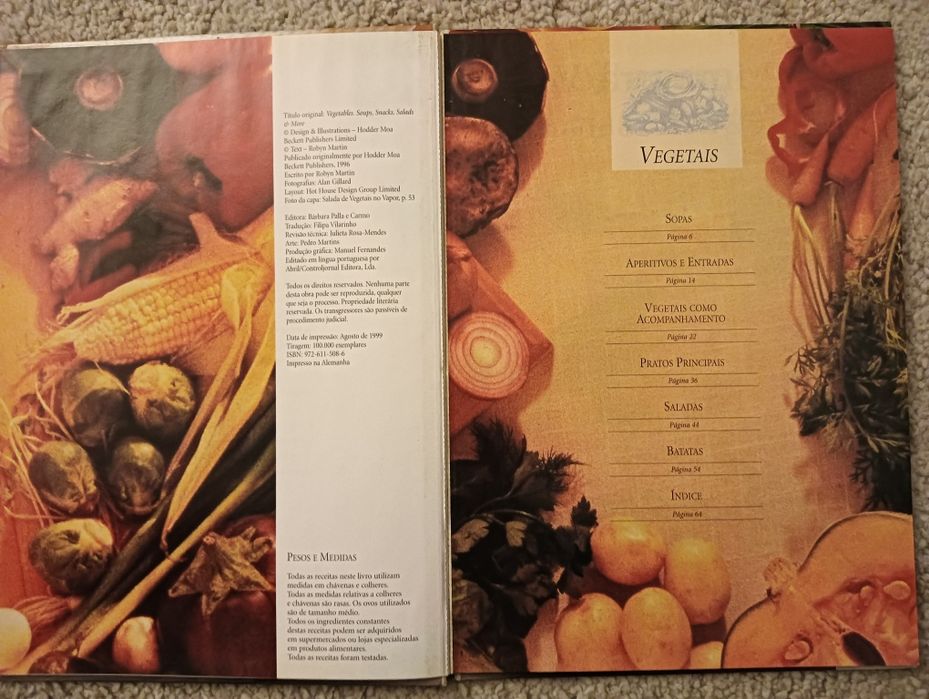 Vegetais: Entradas - pratos principais - saladas	- Como Novo!
