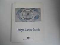 Estação do Campo Grande-Arquitetura e Organização