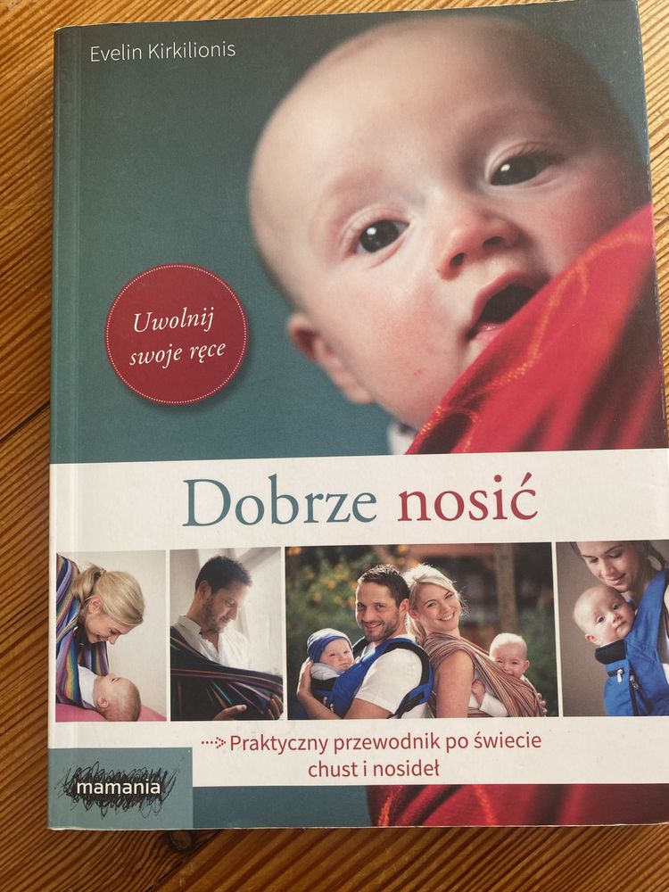 Dobrze nosić. Chusty i nosidła.