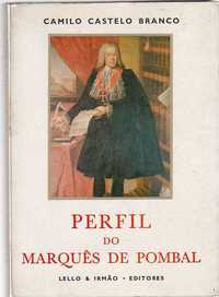 Perfil do Marquês de Pombal-Camilo Castelo Branco-Lello