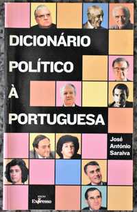 José António Saraiva - Dicionário Politico à Portuguesa