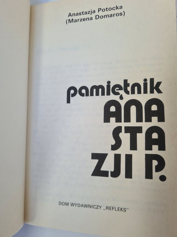 Pamiętnik Anastazji P. - Anastazja Potocka