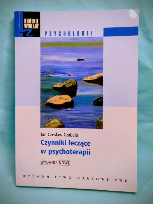 'Czynniki leczące w psychoterapii' J. Cz. Czabała
