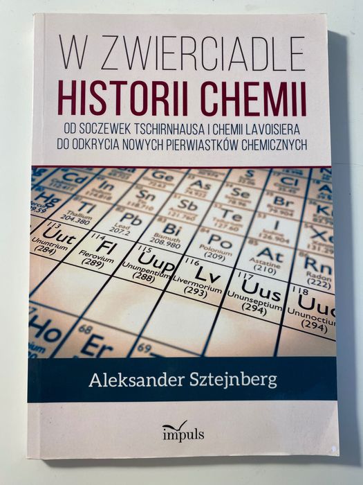 "W zwierciadle historii chemii" A. Sztejnberg
