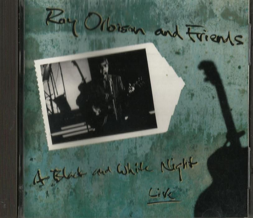 CD Roy Orbison and Friends Black and White Night