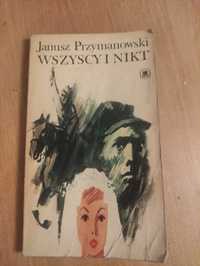 J.Przymanowski,,Wszyscy i nikt " 1976
