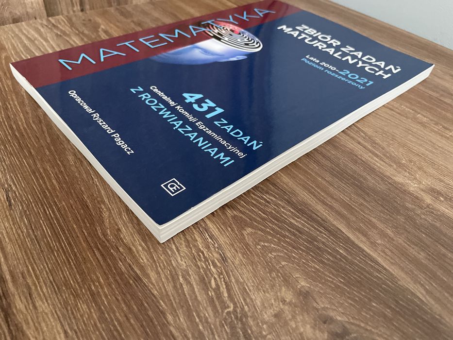 Zbiór zadan maturalnych - 431 CKE. Matematyka
