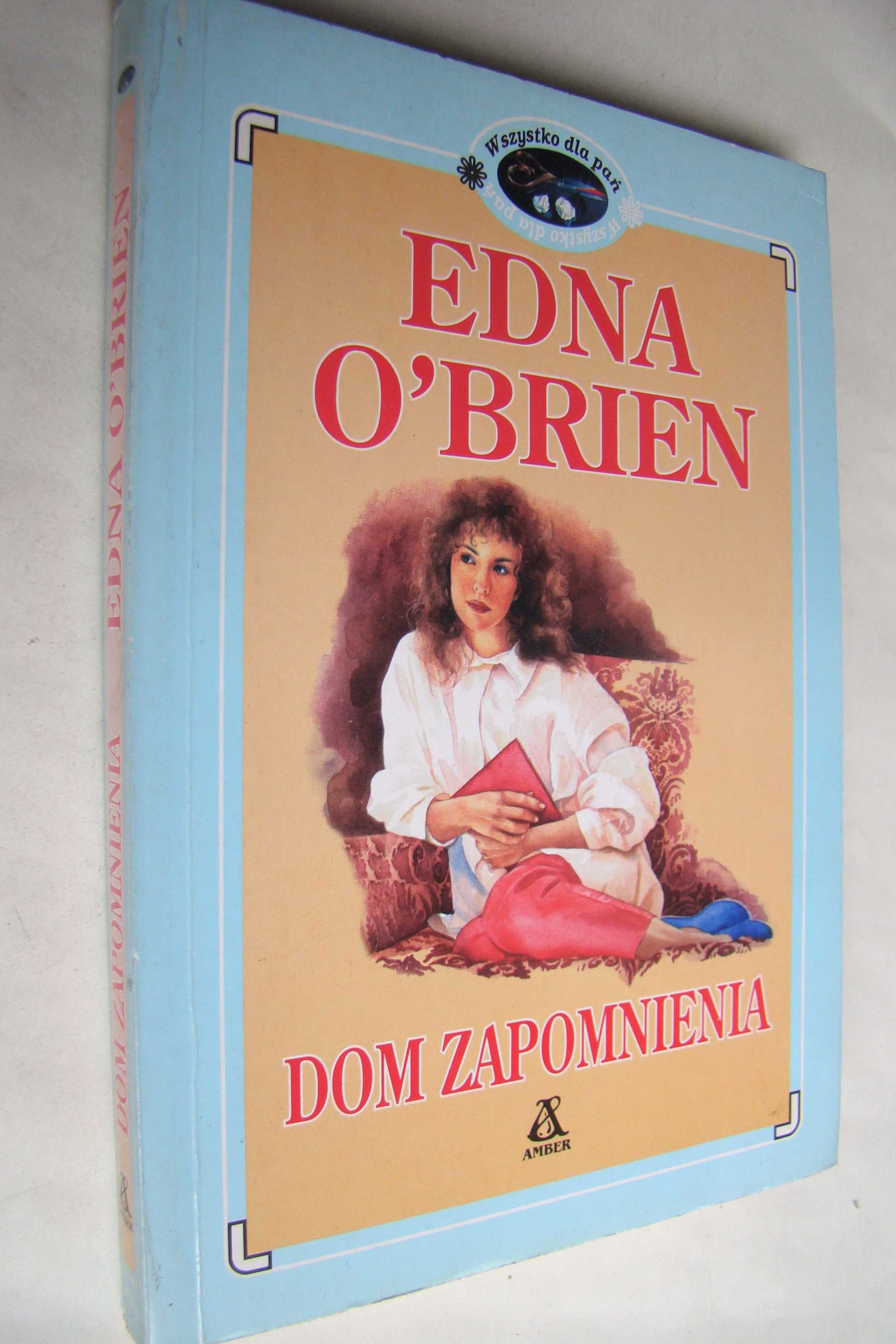 Dom zapomnienia - Edna O'Brien