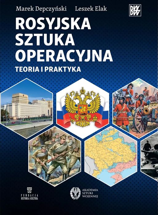 Rosyjska sztuka operacyjna. Teoria i praktyka