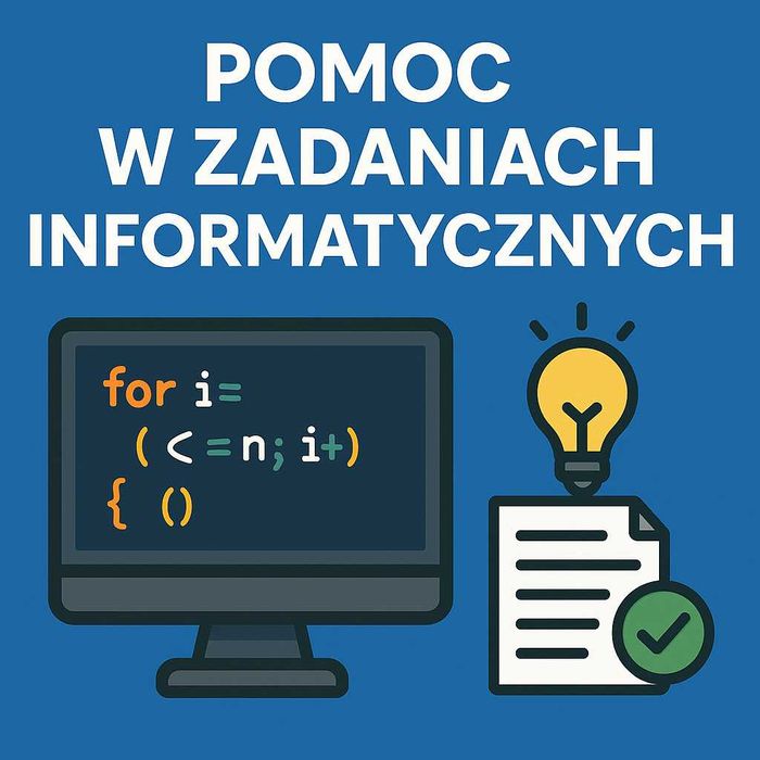 Robienie zadań z informatyki - Pomoc | Programowanie | Szeroki zakres