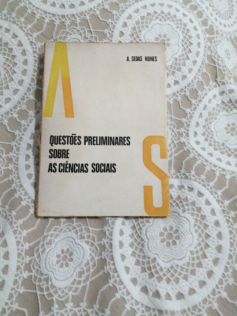 A. Sedas Nunes - Questões Preliminares sobre as Ciências Sociais