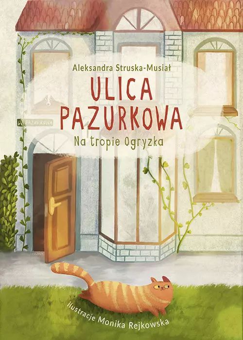 Ulica Pazurkowa Na Tropie Ogryzka Aleksandra Struska-Musiał Nowa