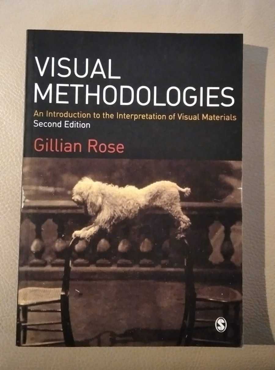 Visual Methodologies - Gillian Rose